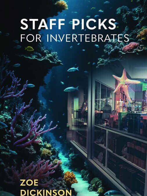 Staff Picks for Invertebrates